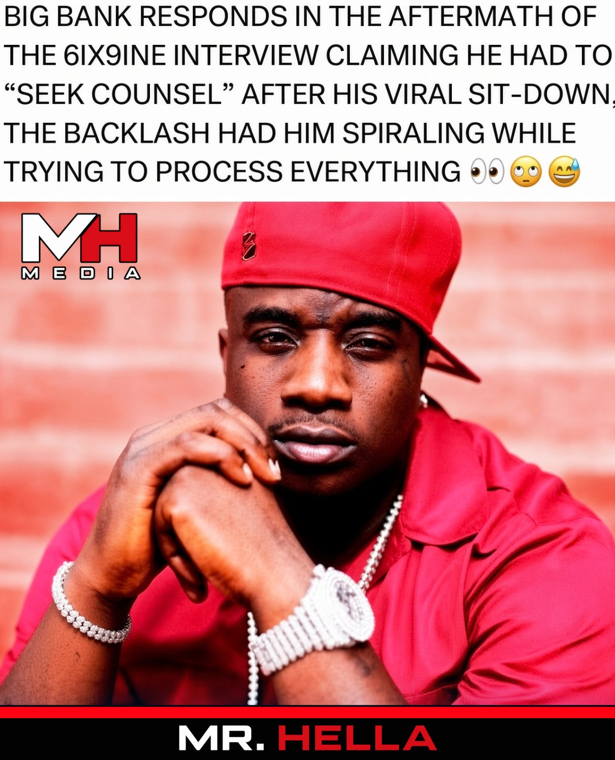 Big Bank Responds in the Aftermath of the 6ix9ine Interview Claiming He Had to “Seek Counsel” After His Viral Sit-Down