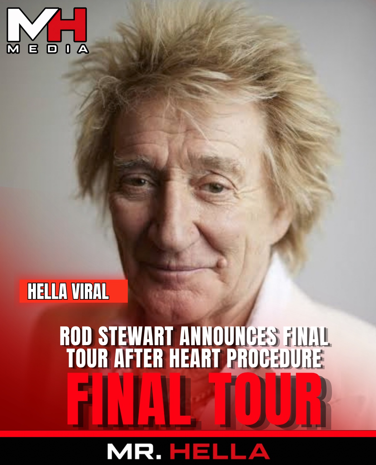 Rod Stewart Announces Final Tour After Undergoing Heart Procedure