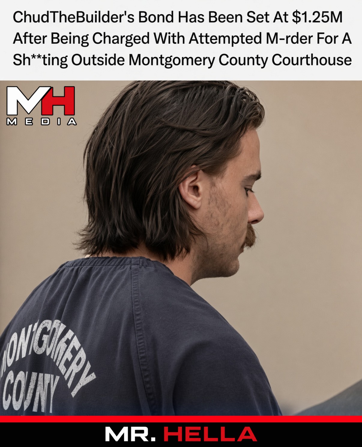 ChudTheBuilder’s Bond Has Been Set at $1.25M After Being Charged With Attempted Murder