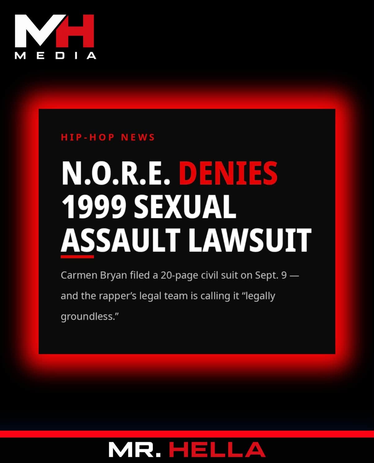 N.O.R.E. Breaks Silence on Carmen Bryan’s 1999 Sexual Assault Allegations, Vows to Fight Lawsuit — image 2