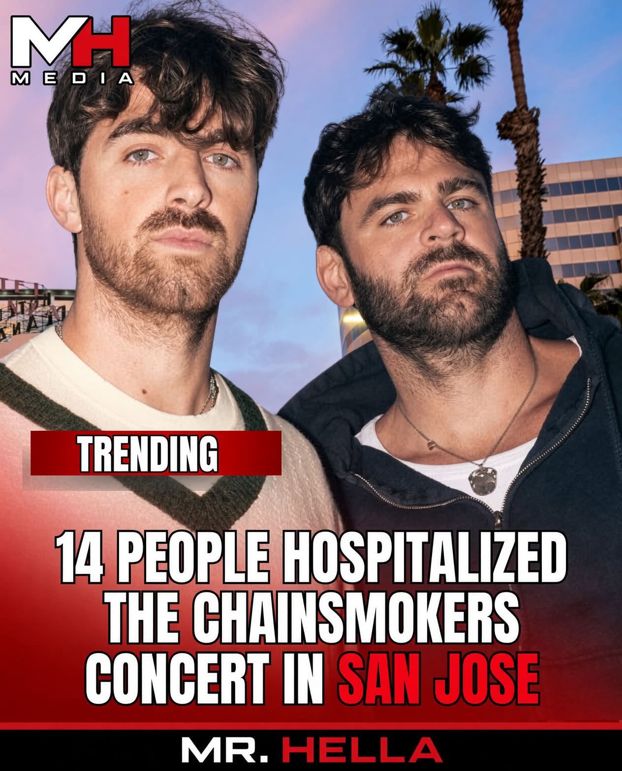 14 Hospitalized During The Chainsmokers Concert in San Jose After Surge of Medical Emergencies