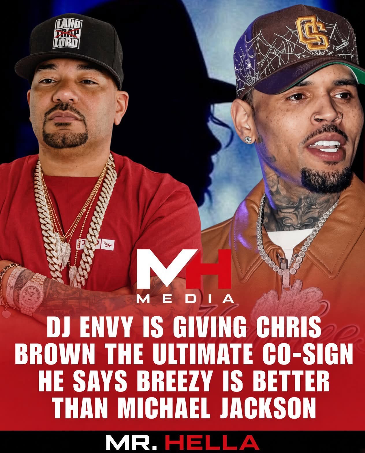 DJ Envy Left MetLife and Told The Breakfast Club Chris Brown Is a Better Live Performer Than Michael Jackson