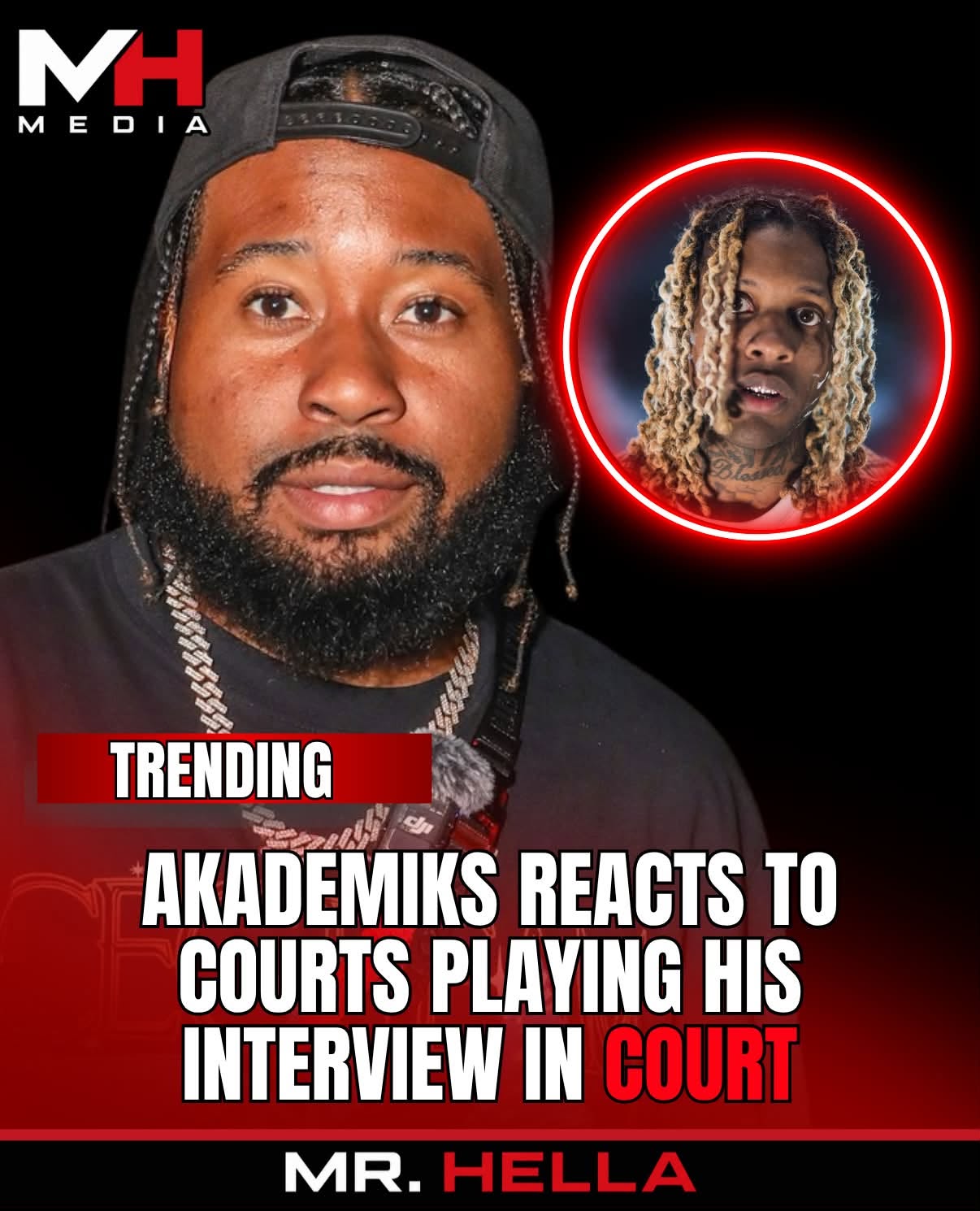 DJ Akademiks Reacts After Prosecutors Play His 2023 Lil Durk Interview During Murder-for-Hire Trial