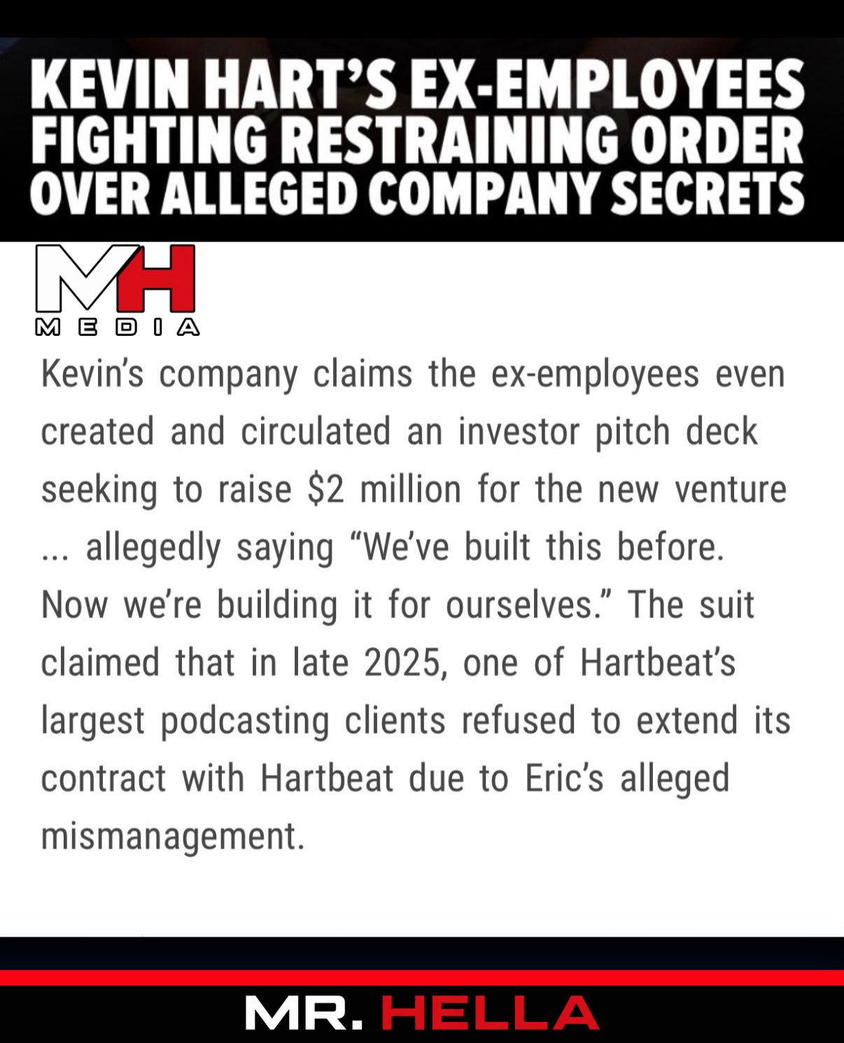 Kevin Hart’s Ex-Employees Fighting Restraining Order Over Alleged Company Secrets — image 3