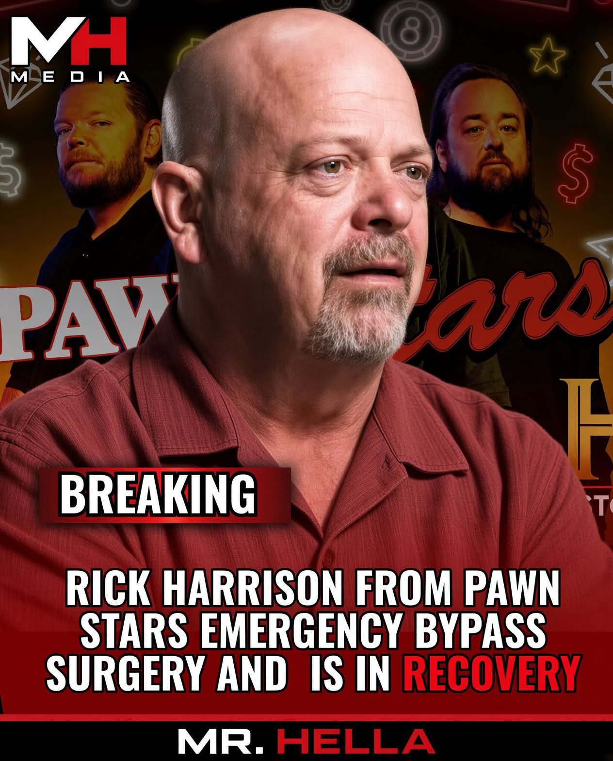 'Pawn Stars’ Star Rick Harrison Undergoes Emergency Bypass Surgery