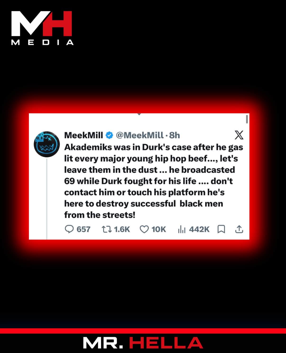 Meek Mill Goes After DJ Akademiks Following Lil Durk Verdict, Calls on Fans to Unfollow and Mute Him — image 2