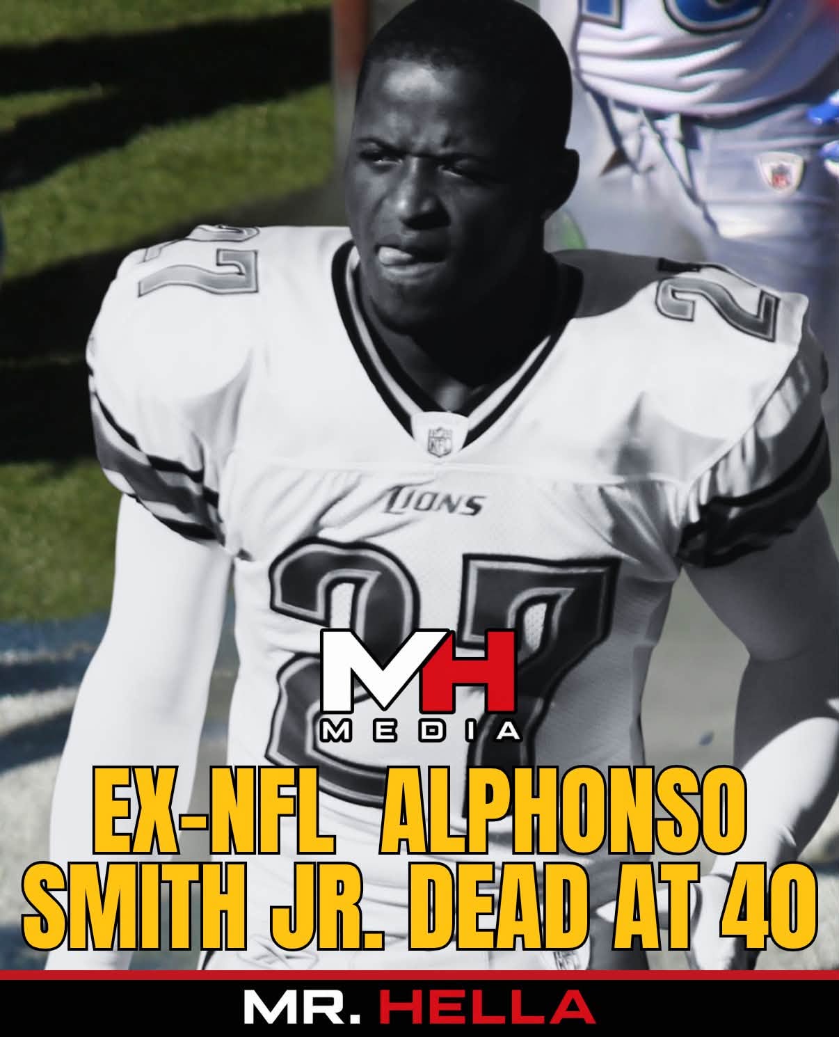Former NFL Cornerback Alphonso Smith Jr. Dies at 40 After Emotional Final Message