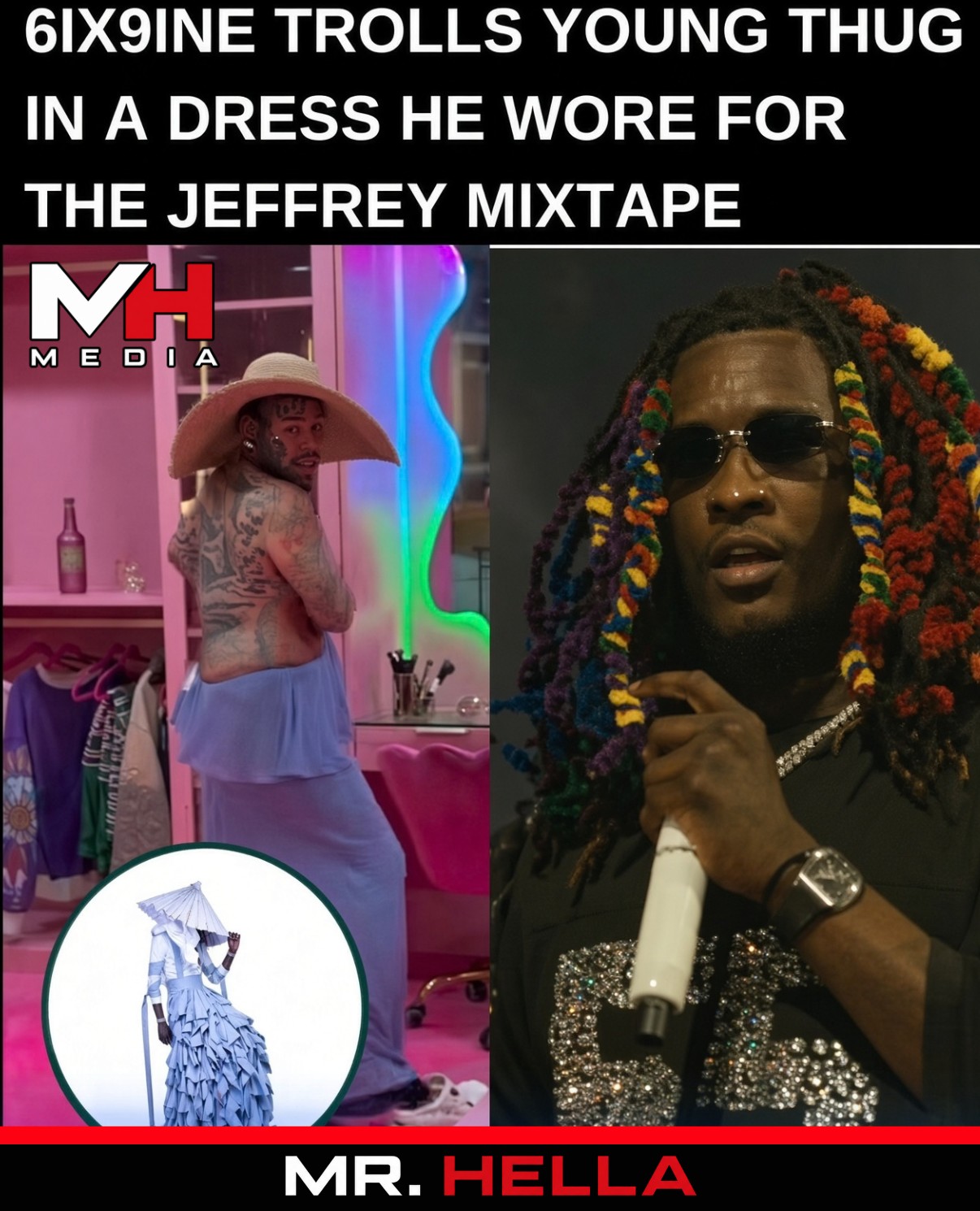6ix9ine Trolls Young Thug in a Dress He Wore for the Jeffery Mixtape