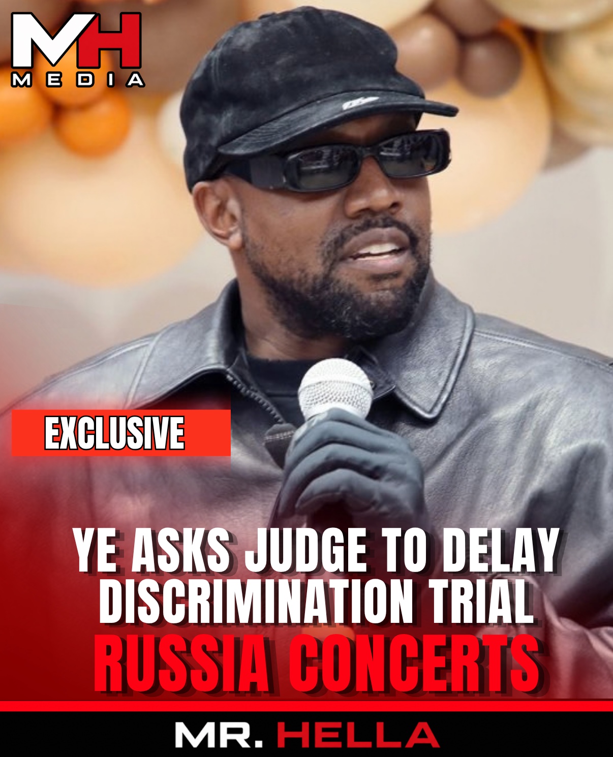 Ye Asks Judge to Delay Discrimination Trial Until 2027