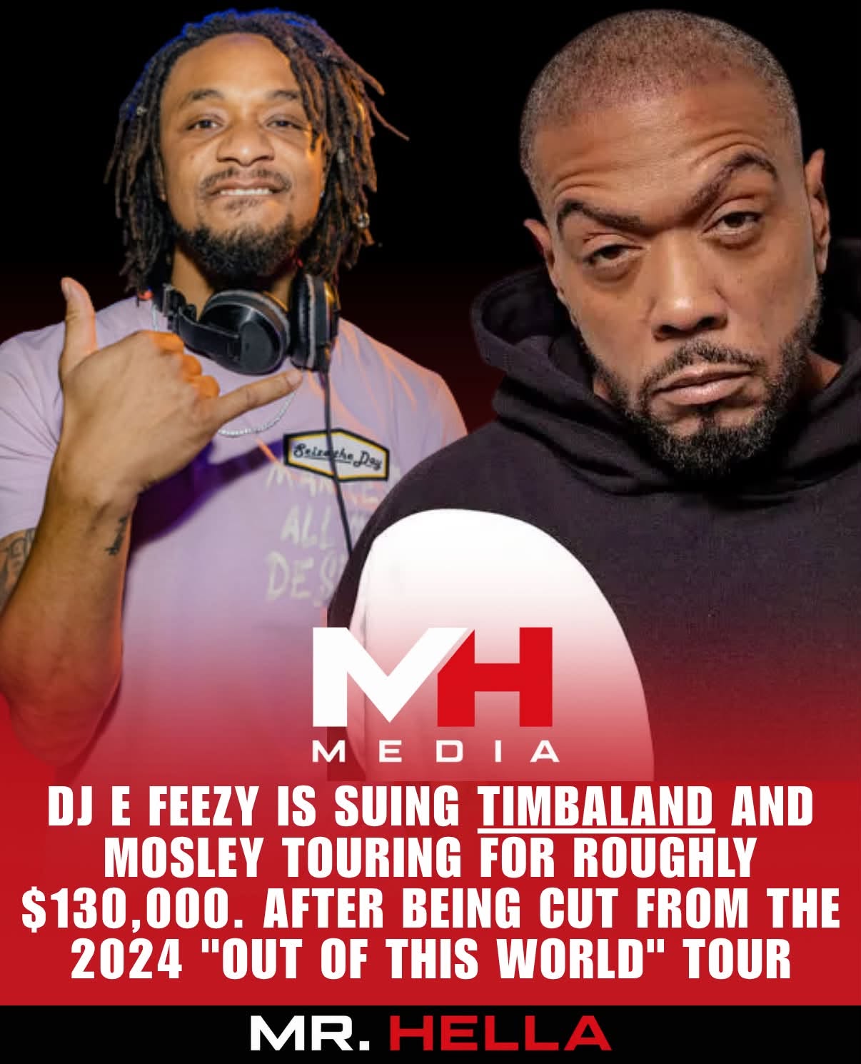 DJ E Feezy is suing Timbaland, He claims he lost $120,000